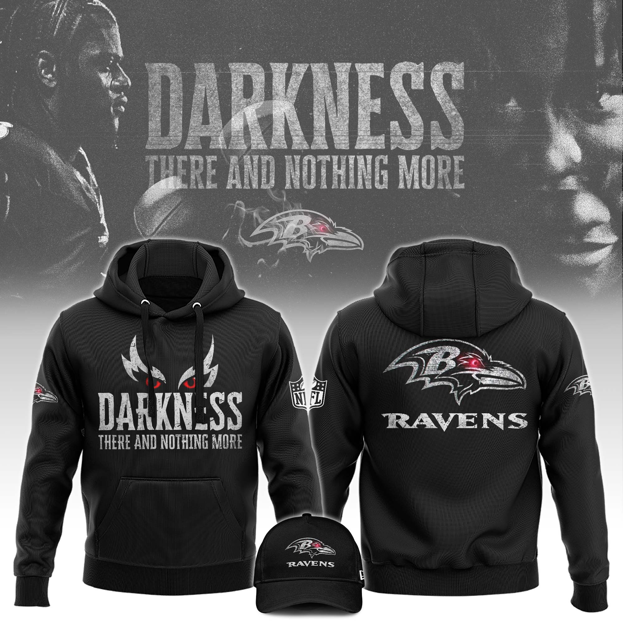 Baltimore Ravens Darkness There And Nothing More Hoodie - Famjoys Baltimore Ravens Darkness There And Nothing More Hoodie - Famjoys