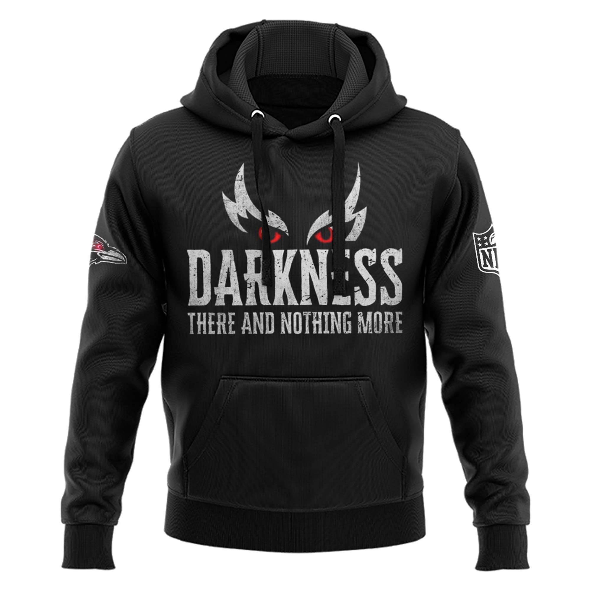 Baltimore Ravens Darkness There And Nothing More Hoodie - Famjoys Baltimore Ravens Darkness There And Nothing More Hoodie - Famjoys