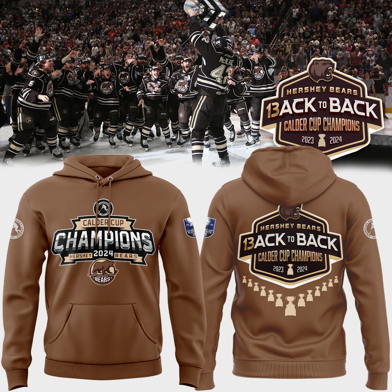 Calder Cup Hershey Bears Back to Back Champions Hoodie - Famjoys Calder Cup Hershey Bears Back to Back Champions Hoodie - Famjoys