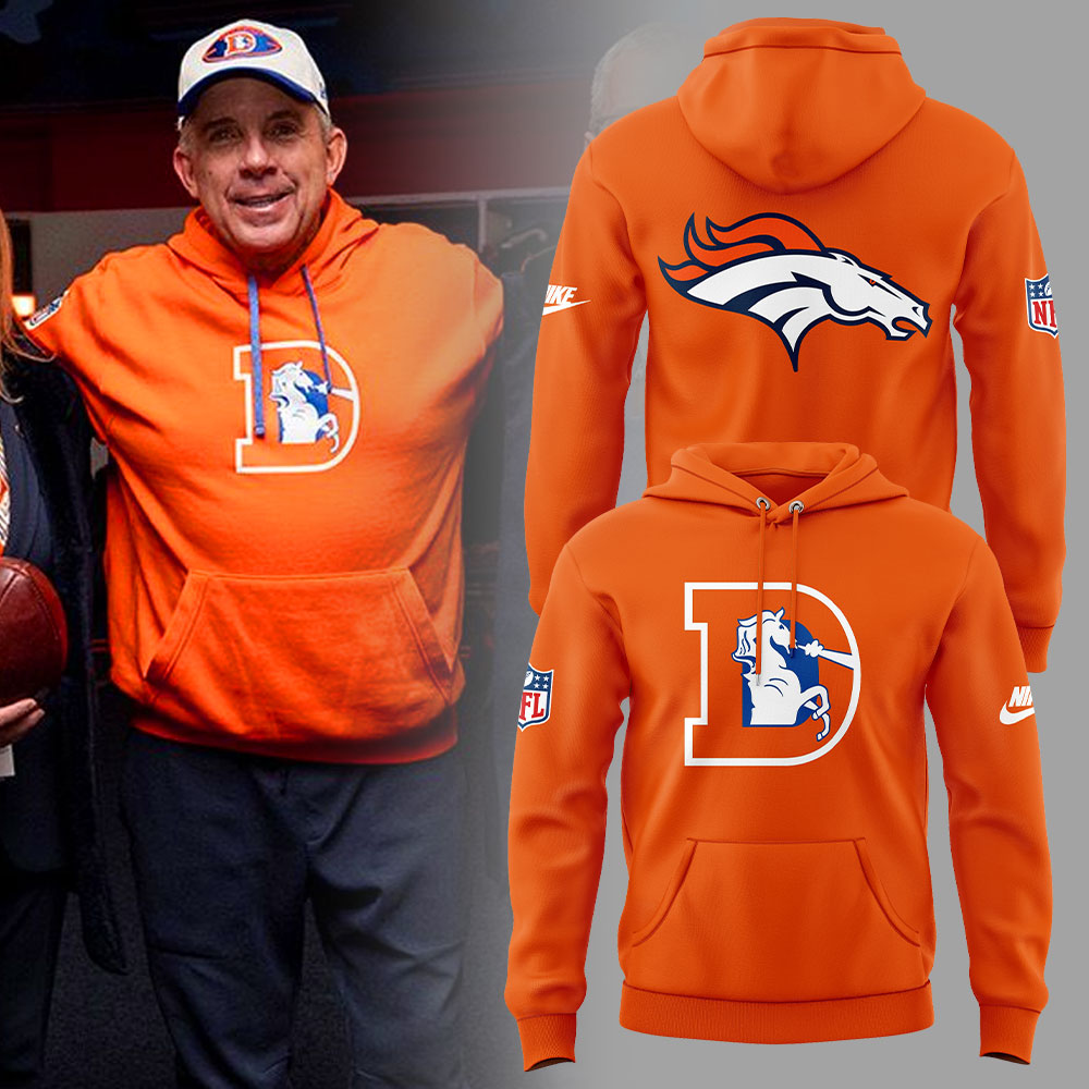 Denver Broncos Coach Sean Payton Throwback Hoodie - Famjoys Denver Broncos Coach Sean Payton Throwback Hoodie - Famjoys
