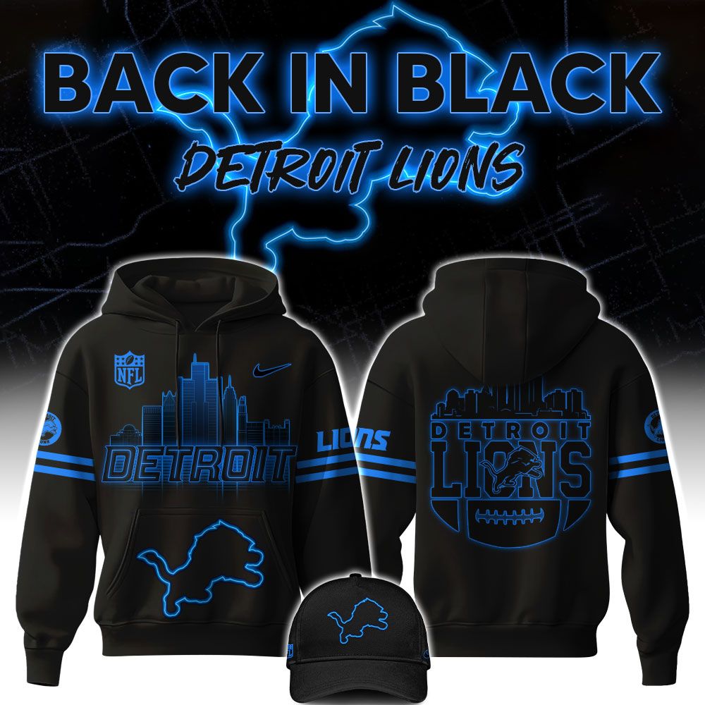 Detroit Lions Back In Black Hoodie 2024 - Famjoys Detroit Lions Back In Black Hoodie 2024 - Famjoys
