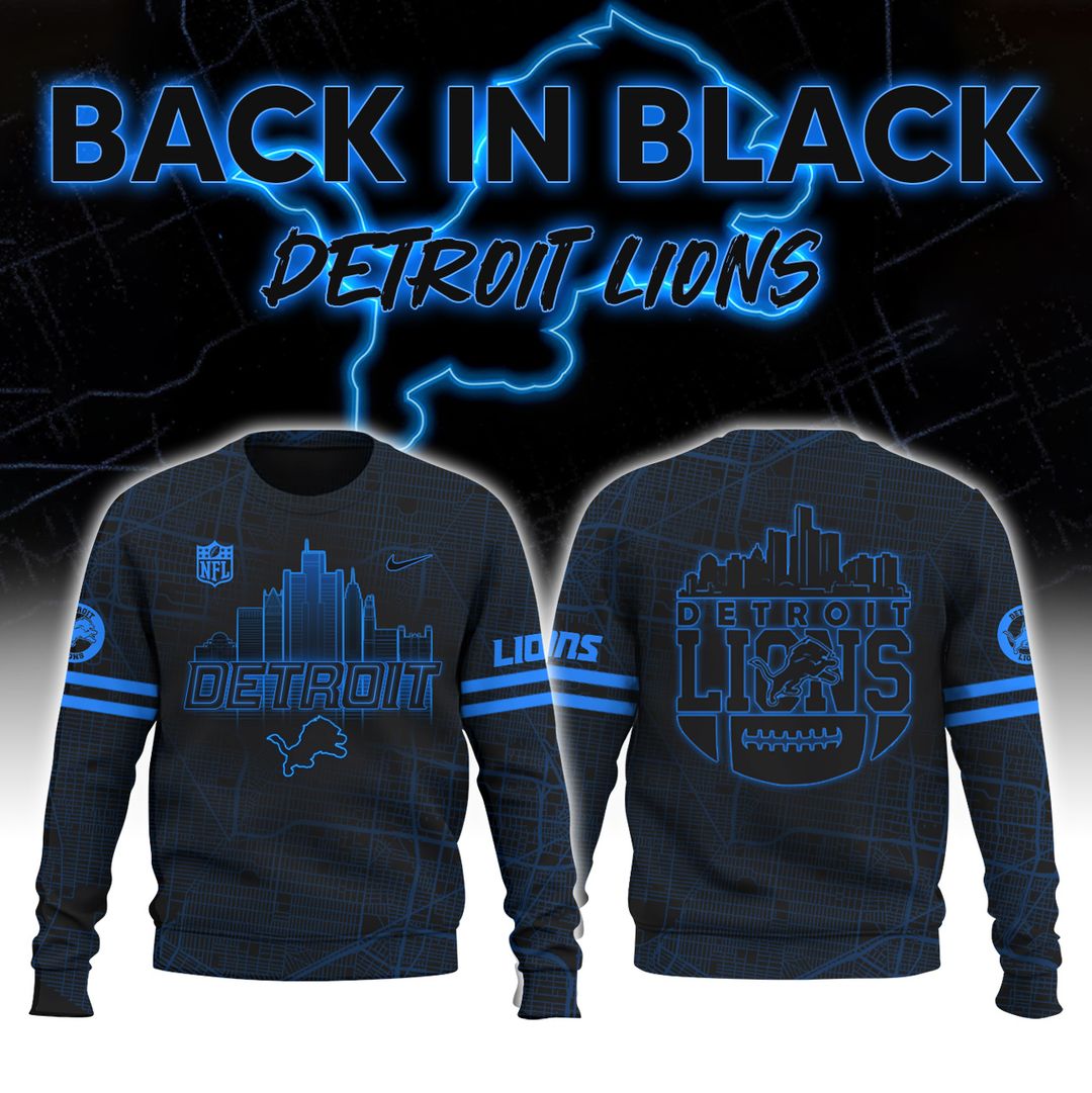 Detroit Lions Back In Black New Sweatshirt 2024 - Famjoys Detroit Lions Back In Black New Sweatshirt 2024 - Famjoys