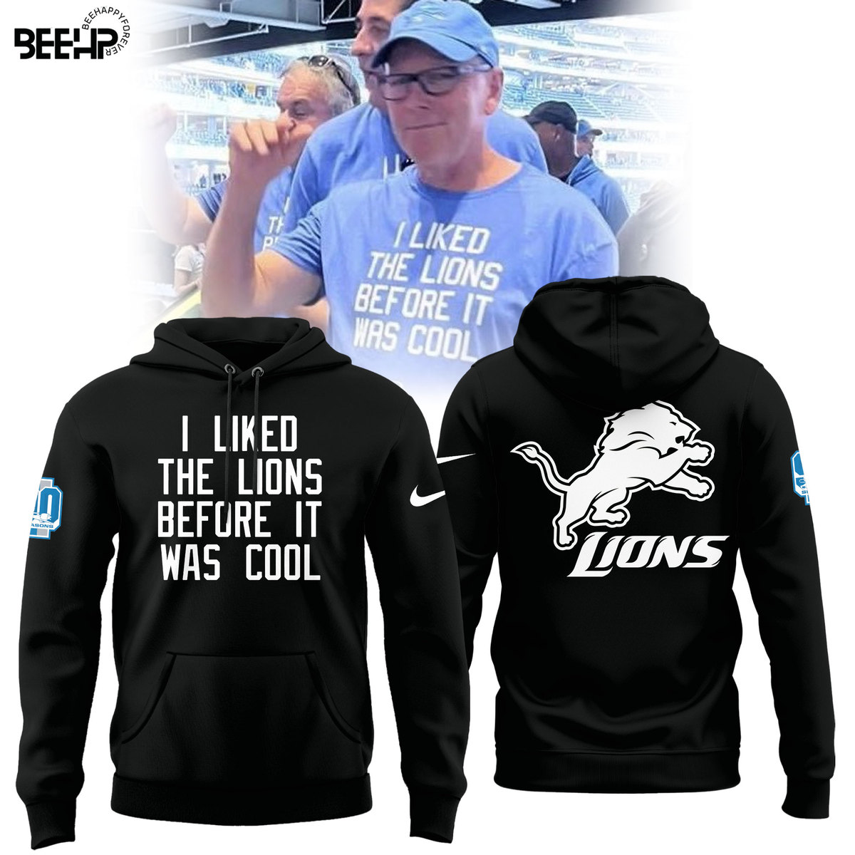 It Liked The Lions Before It Was Cool Shirt - Famjoys It Liked The Lions Before It Was Cool Shirt - Famjoys