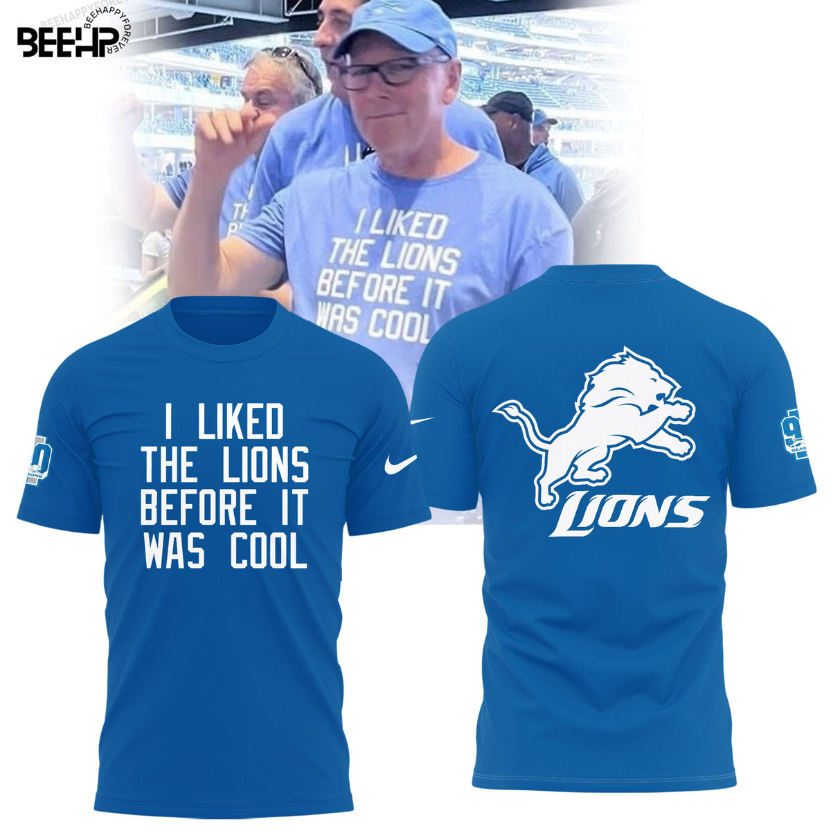 It Liked The Lions Before It Was Cool Shirt - Famjoys It Liked The Lions Before It Was Cool Shirt - Famjoys