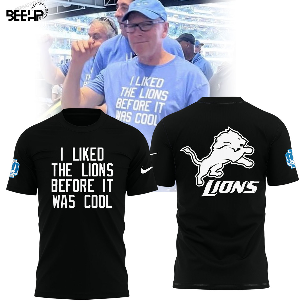 It Liked The Lions Before It Was Cool Shirt - Famjoys It Liked The Lions Before It Was Cool Shirt - Famjoys