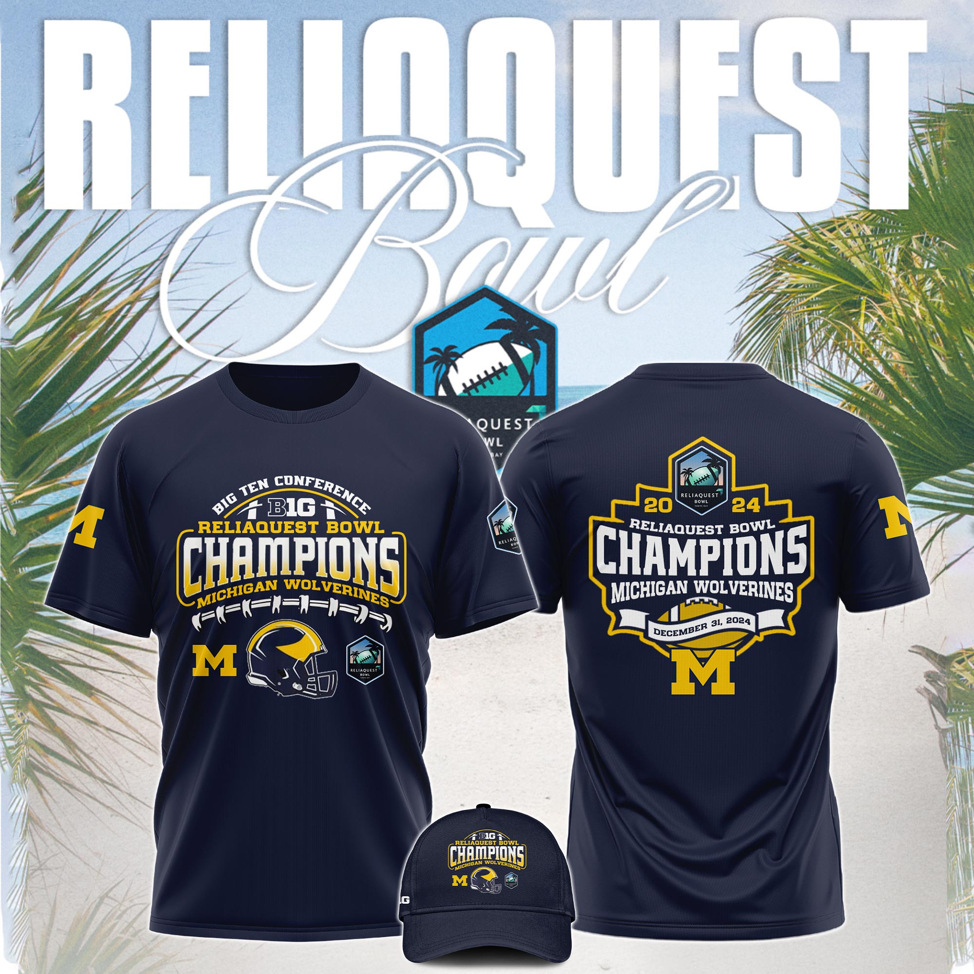 Michigan Wolverines    ReliaQuest Bowl Champions   Tshirt 2025