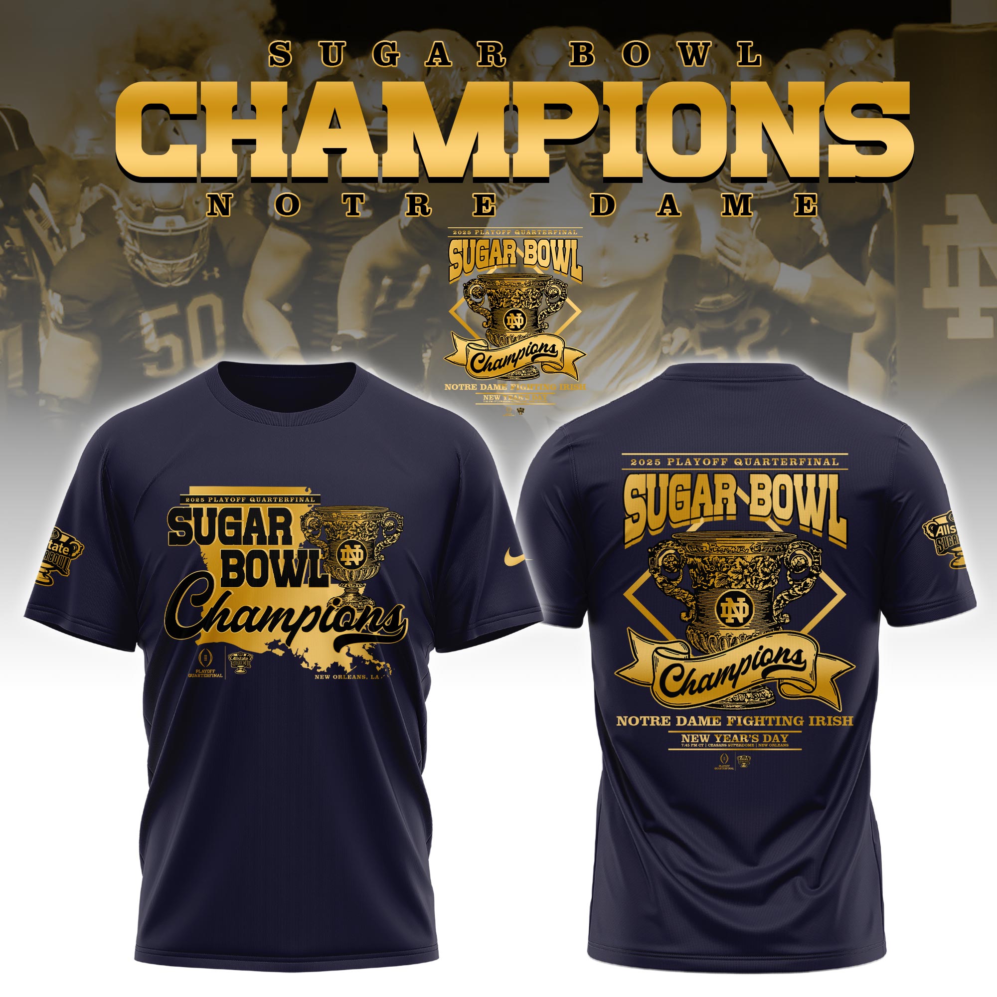 Notre Dame x Sugar Bowl Champions Tshirt v2 - Famjoys Notre Dame x Sugar Bowl Champions Tshirt v2 - Famjoys