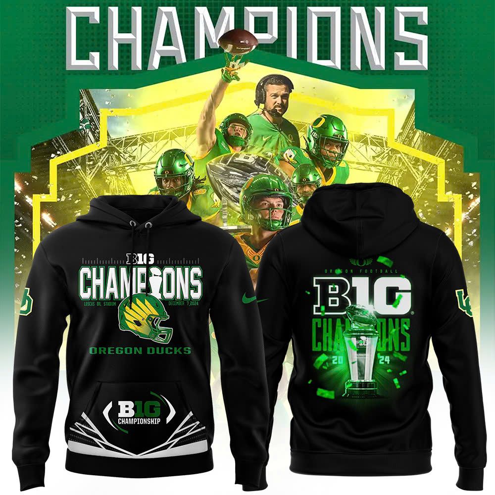 Oregon Ducks 2024 Big Ten Football Conference Champions Locker Room Premium Hoodie - Famjoys Oregon Ducks 2024 Big Ten Football Conference Champions Locker Room Premium Hoodie - Famjoys