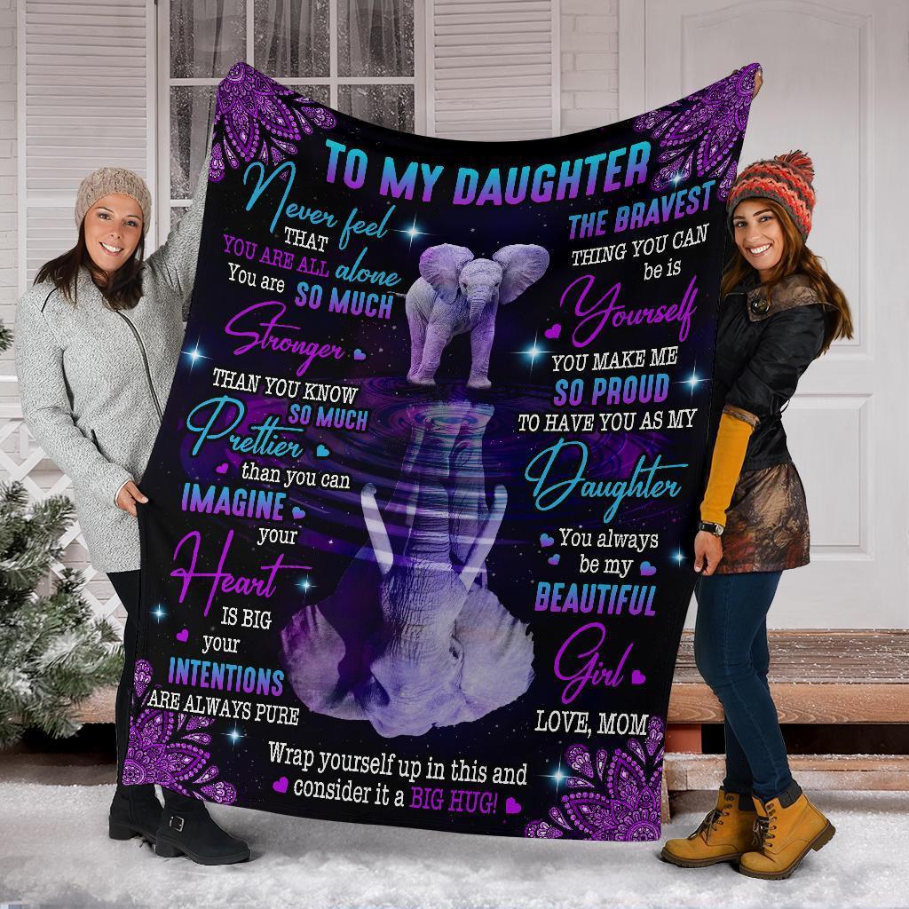 Personalized To My Daughter Blanket Never Feel That You Are All Alone Elephant Blanket Mom To Daughter Gift Custom Daughter Blanket - Famjoys Personalized To My Daughter Blanket Never Feel That You Are All Alone Elephant Blanket Mom To Daughter Gift Custom Daughter Blanket - Famjoys