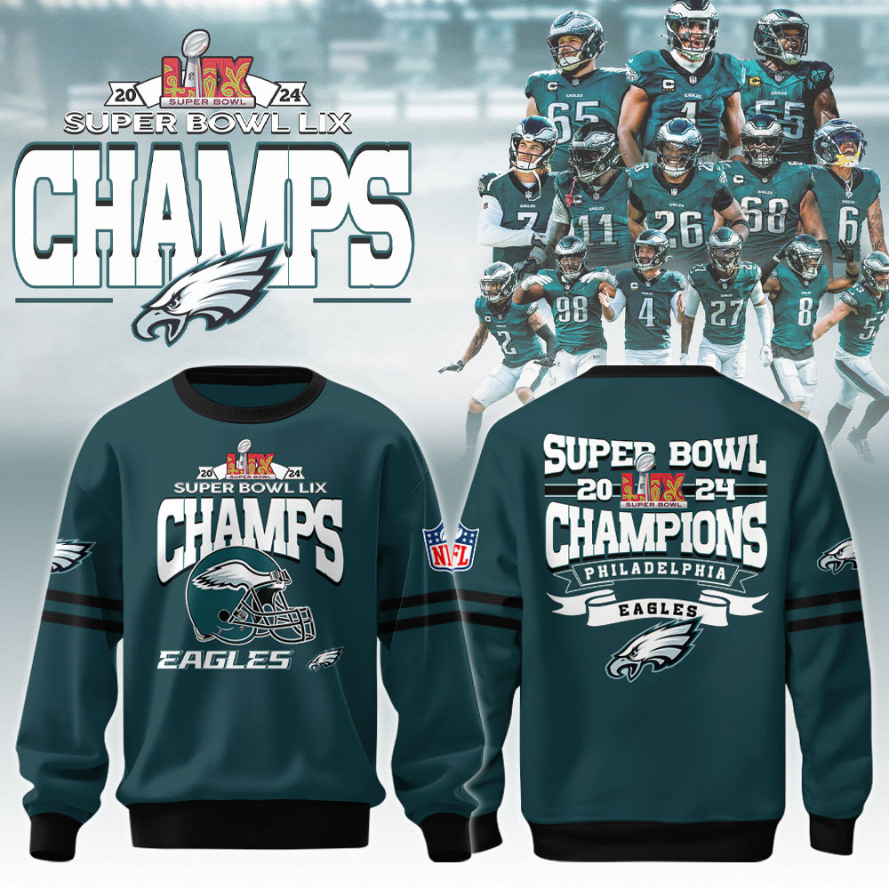 Philadelphia Eagles Super Bowl LIX Champions Sweatshirt 2025 - Famjoys Philadelphia Eagles Super Bowl LIX Champions Sweatshirt 2025 - Famjoys