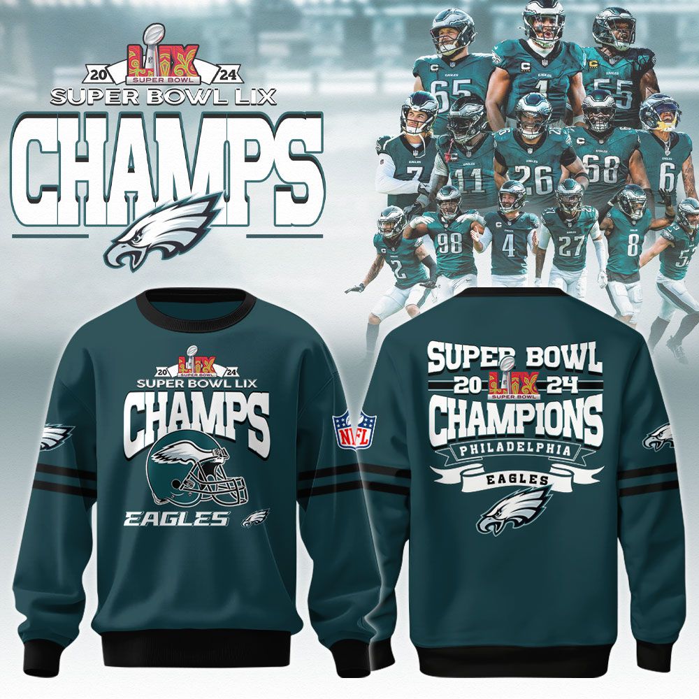 Philadelphia Eagles Super Bowl LIX Champions Sweatshirt - Famjoys Philadelphia Eagles Super Bowl LIX Champions Sweatshirt - Famjoys