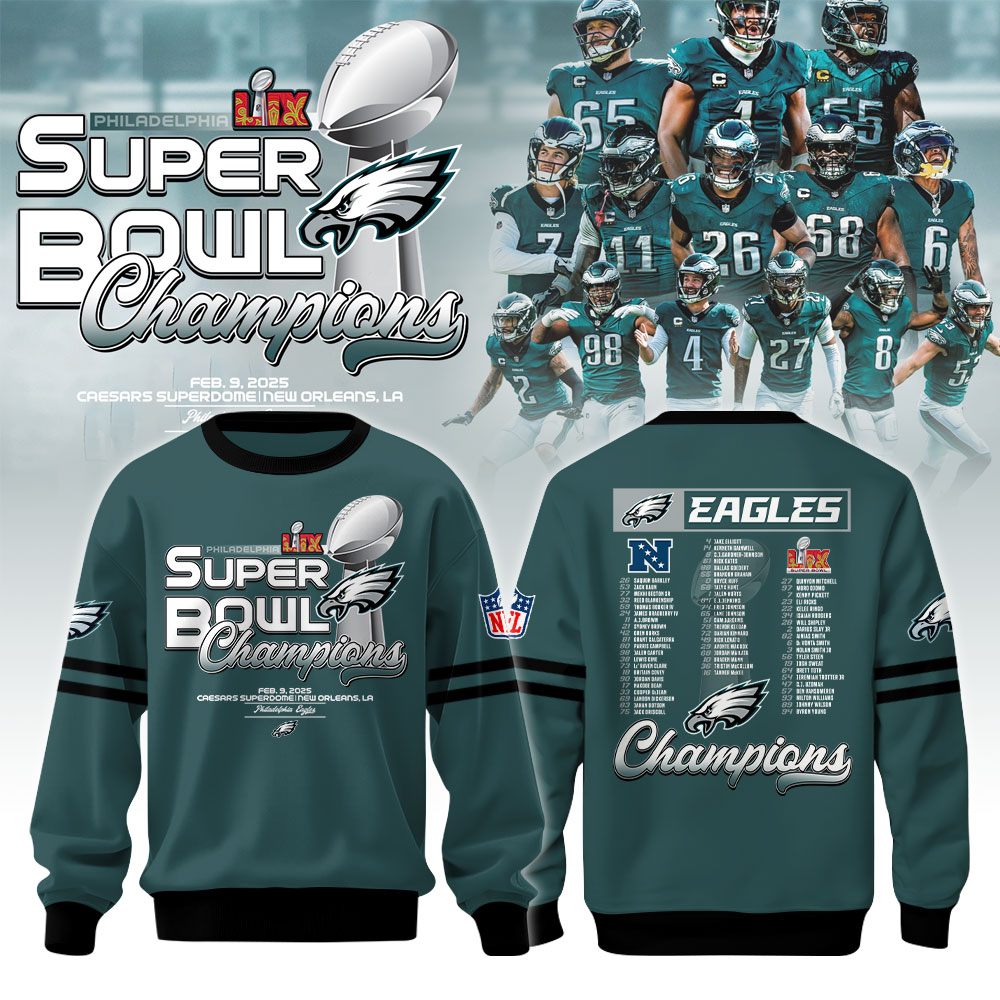 Philadelphia Eagles Super Bowl LIX Champions Sweatshirt - Famjoys Philadelphia Eagles Super Bowl LIX Champions Sweatshirt - Famjoys