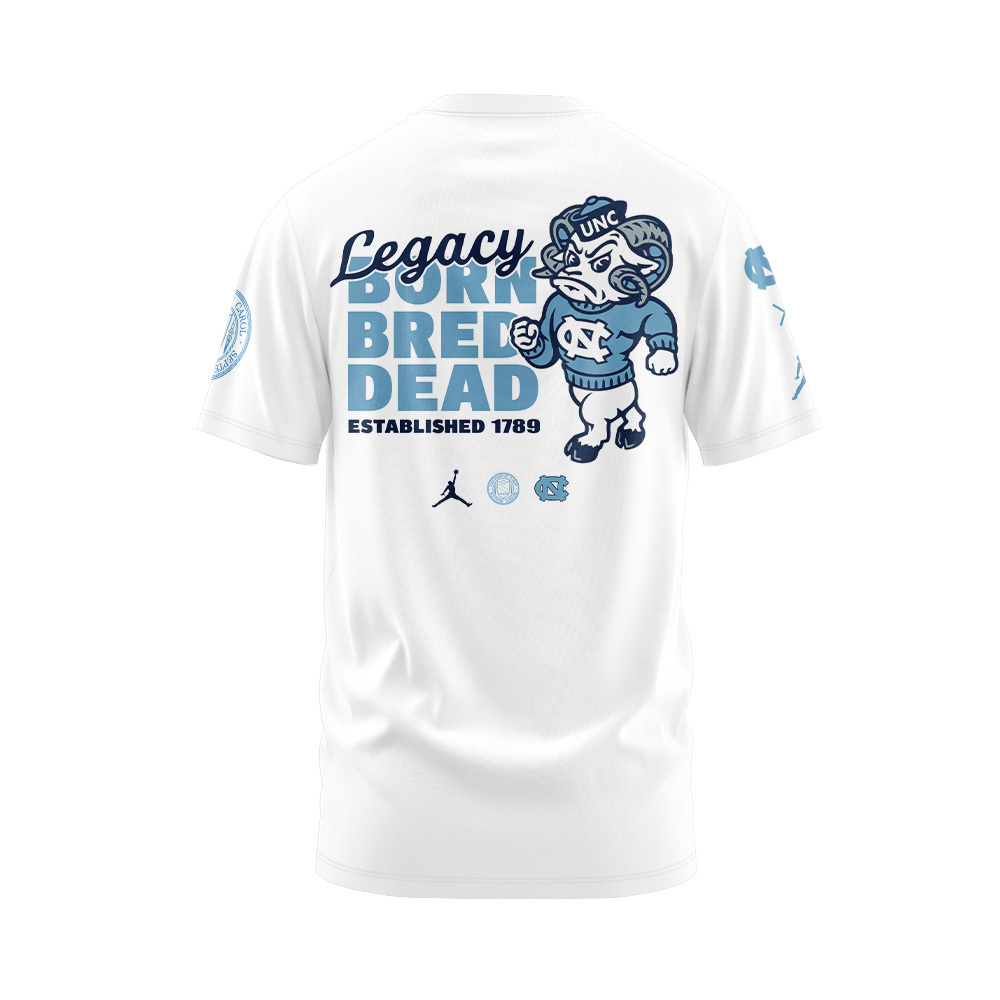 UNC Basketball LEGACY BORN BRED DEAD Tshirt Set+NT20102402ID10DS11 - Famjoys UNC Basketball LEGACY BORN BRED DEAD Tshirt Set+NT20102402ID10DS11 - Famjoys
