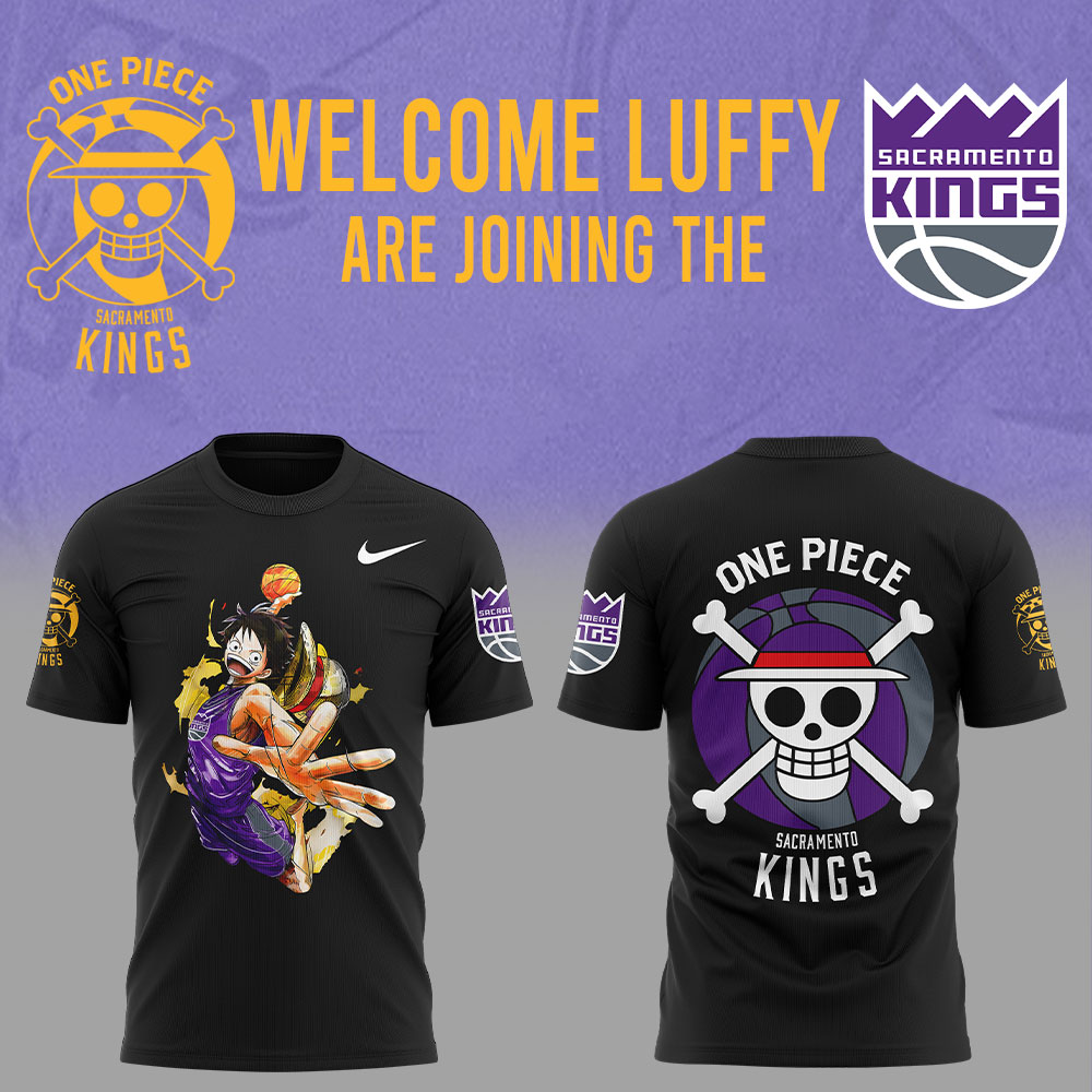 Welcome Luffy are joining the Sacramento Kings Tshirt Set+NT27122429ID10DS11 - Famjoys Welcome Luffy are joining the Sacramento Kings Tshirt Set+NT27122429ID10DS11 - Famjoys