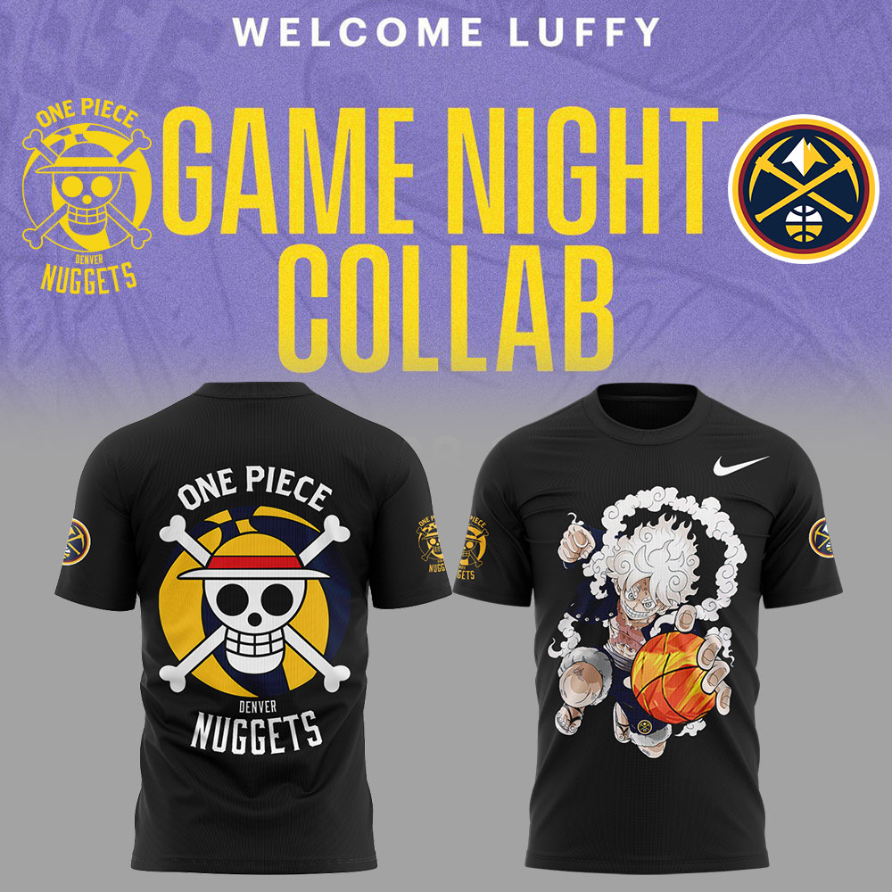 Welcome Luffy Gear 5 are joining the Denver Nuggets Black Tshirt Set+NT26122423ID10DS10 - Famjoys Welcome Luffy Gear 5 are joining the Denver Nuggets Black Tshirt Set+NT26122423ID10DS10 - Famjoys